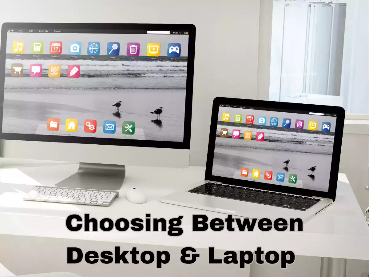 You are currently viewing How to choose between a desktop and laptop computer for your needs