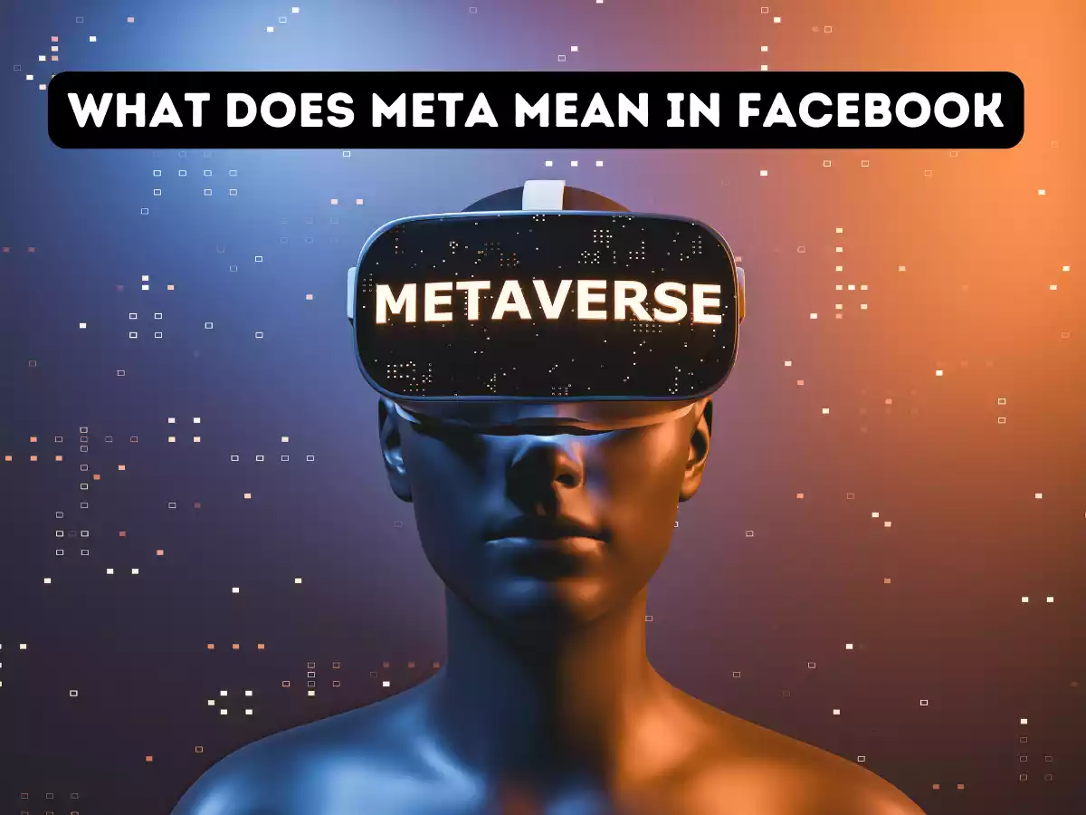 You are currently viewing What does Meta mean in Facebook