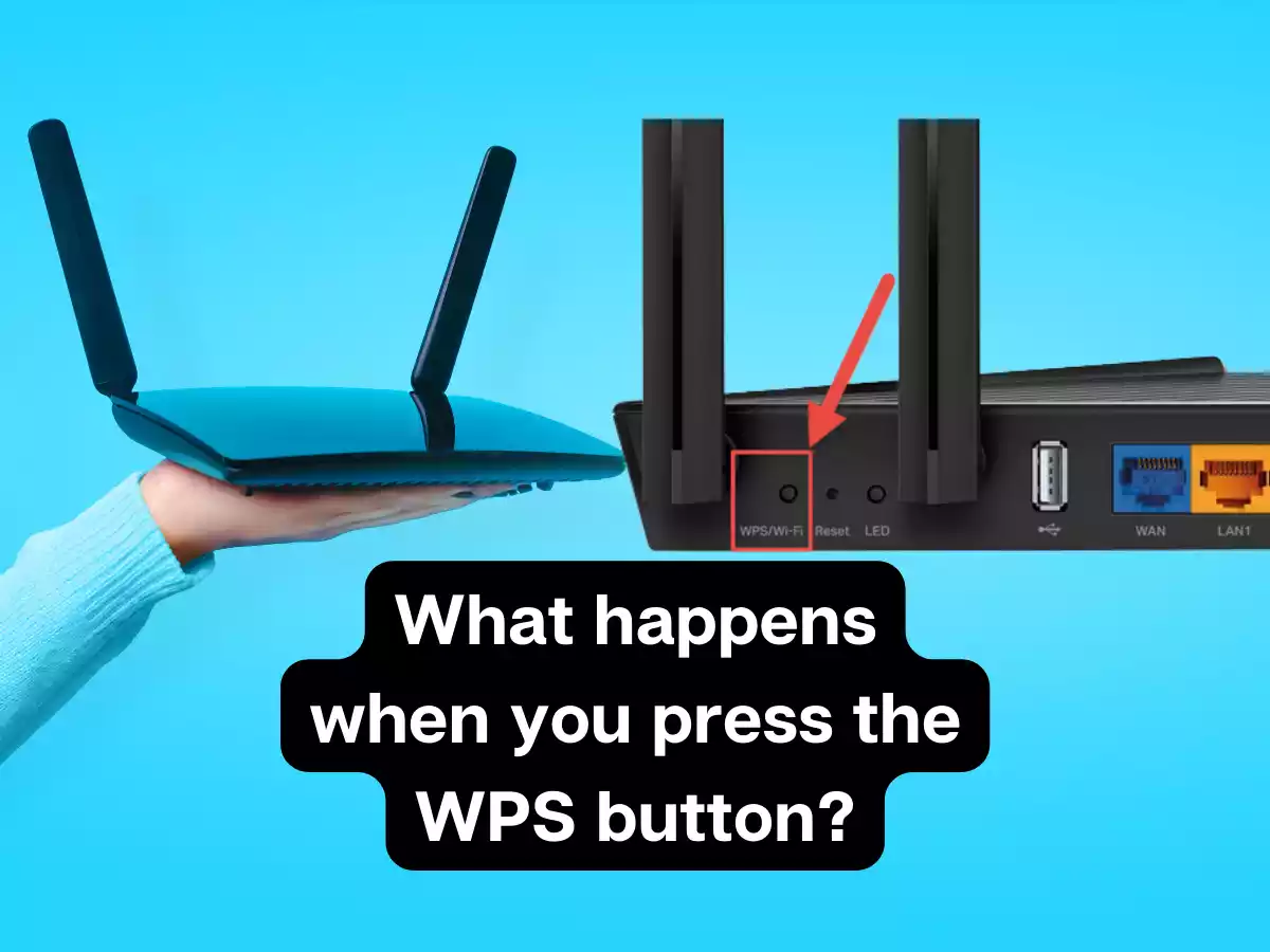 You are currently viewing What Happens When I Press the WPS Button on My Router