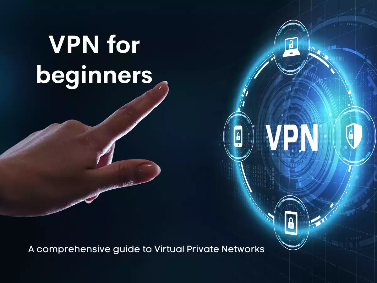 You are currently viewing VPN for beginners